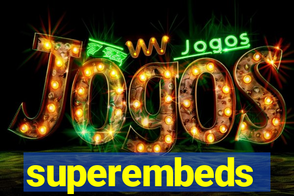 superembeds