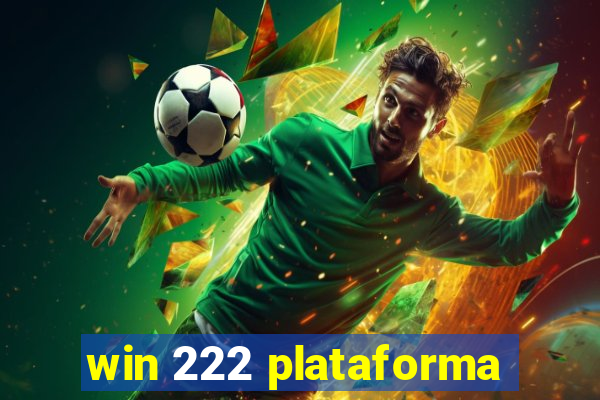 win 222 plataforma