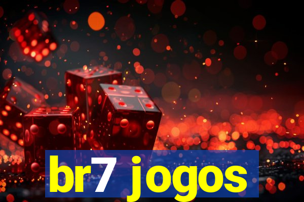 br7 jogos