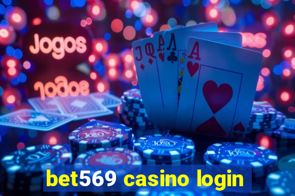 bet569 casino login