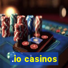 .io casinos