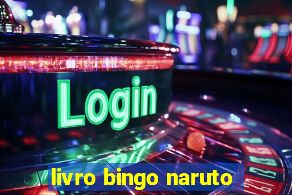 livro bingo naruto