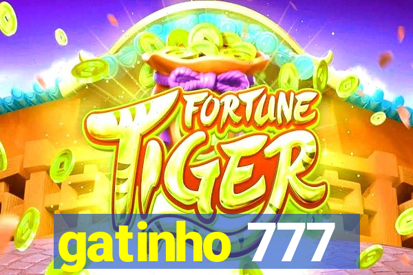 gatinho 777