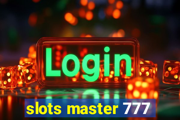 slots master 777