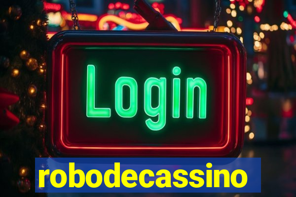 robodecassino