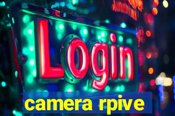 camera rpive