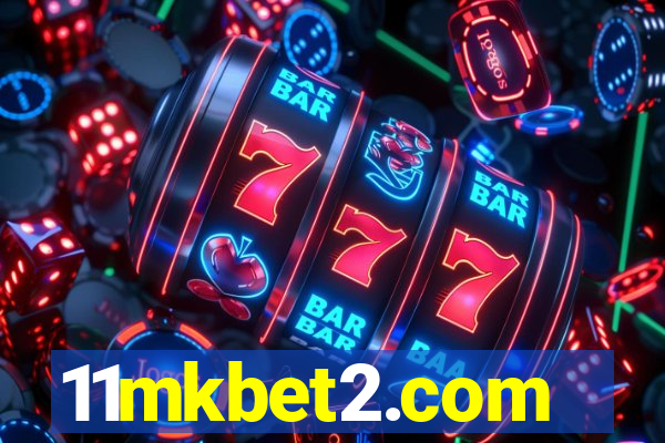 11mkbet2.com