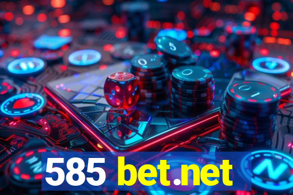 585 bet.net