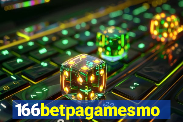 166betpagamesmo