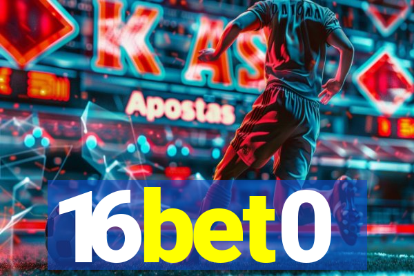 16bet0