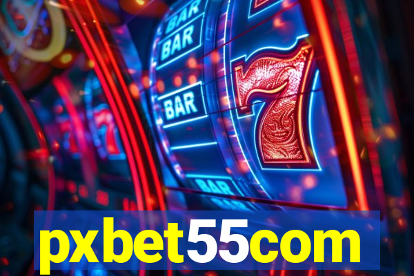 pxbet55com