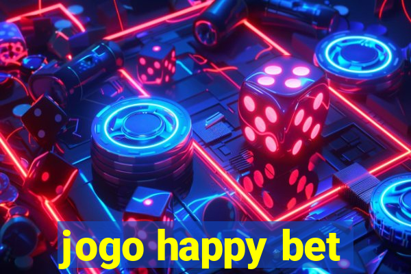 jogo happy bet