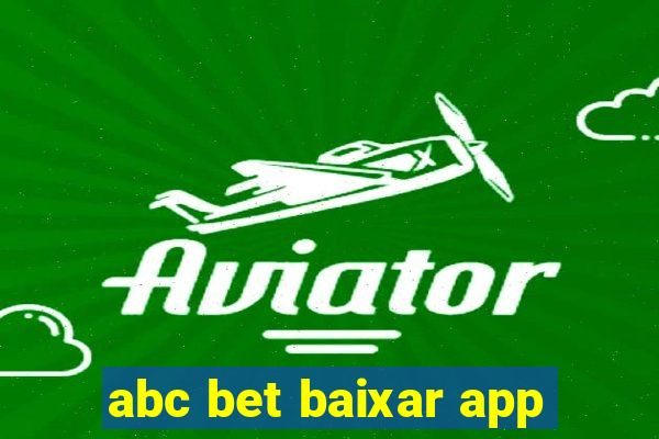 abc bet baixar app