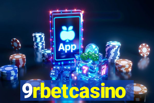 9rbetcasino