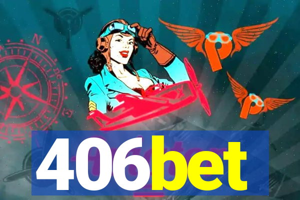 406bet