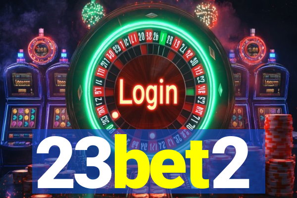 23bet2