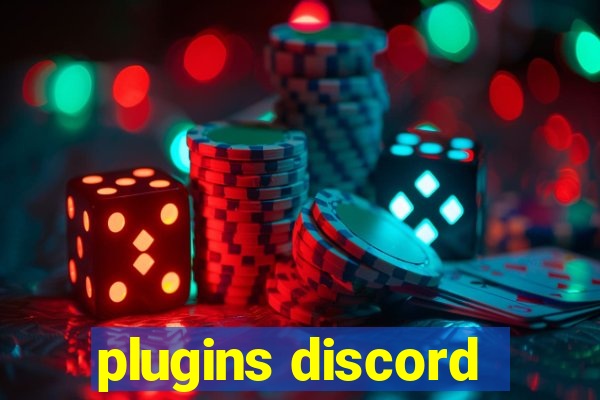 plugins discord