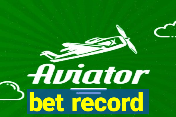 bet record