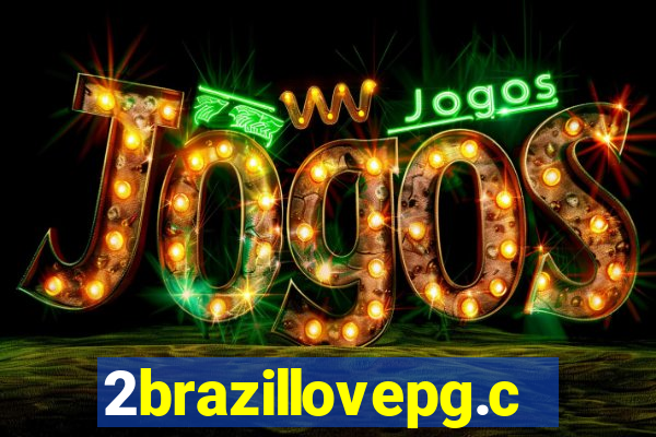 2brazillovepg.com