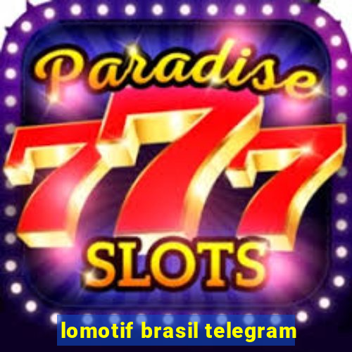 lomotif brasil telegram