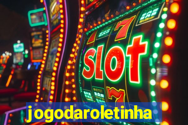 jogodaroletinha