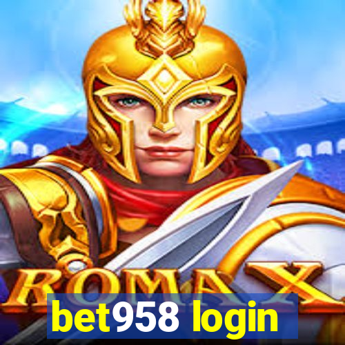 bet958 login