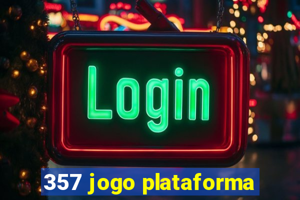 357 jogo plataforma