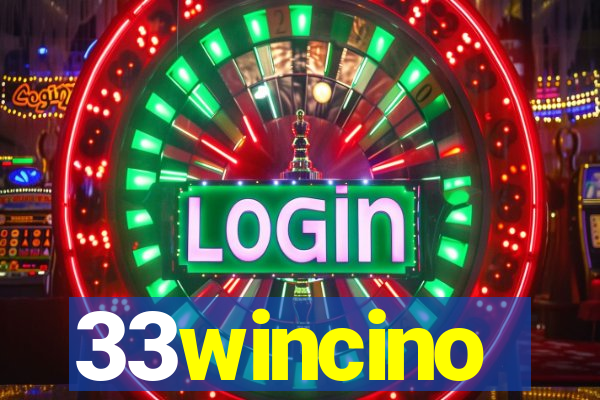 33wincino