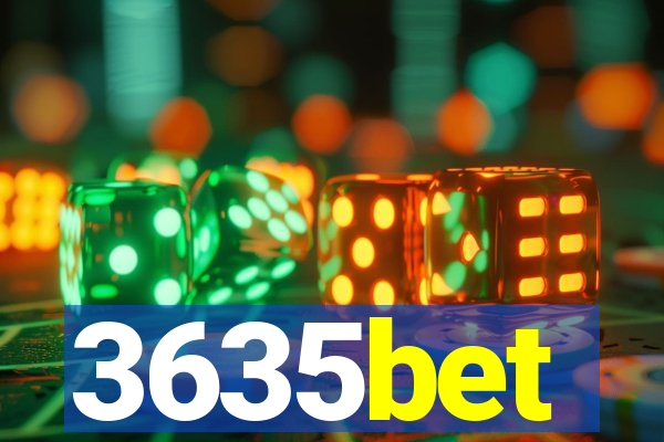 3635bet