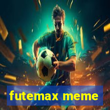 futemax meme