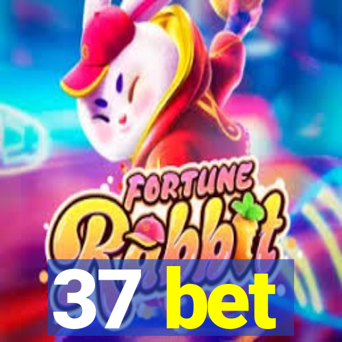 37 bet