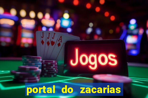 portal do zacarias mais 18