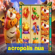 acropolis nua