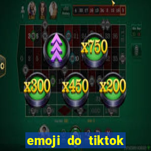 emoji do tiktok para copiar