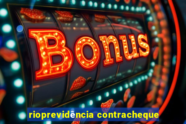 rioprevidência contracheque