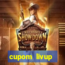 cupom livup primeira compra