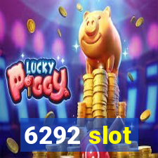 6292 slot