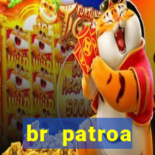 br patroa plataforma jogo online