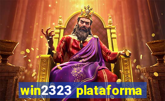 win2323 plataforma