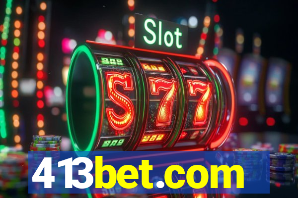 413bet.com