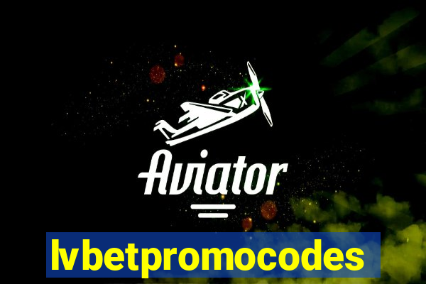 lvbetpromocodes