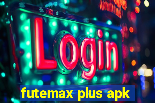 futemax plus apk