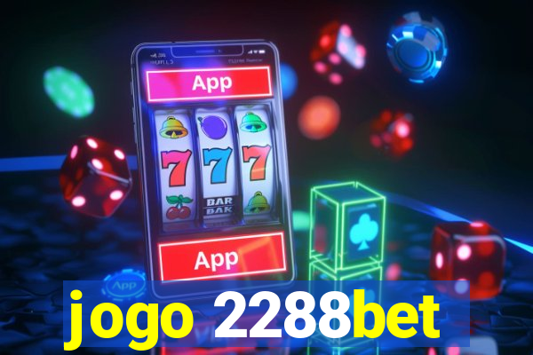 jogo 2288bet