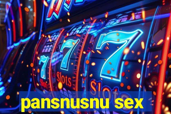 pansnusnu sex