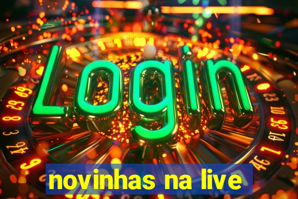 novinhas na live