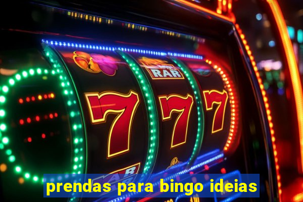 prendas para bingo ideias