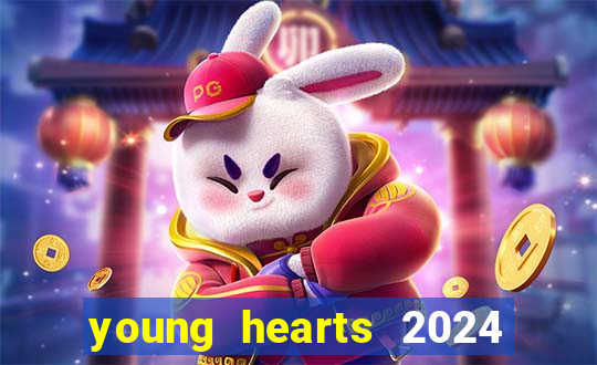 young hearts 2024 online legendado