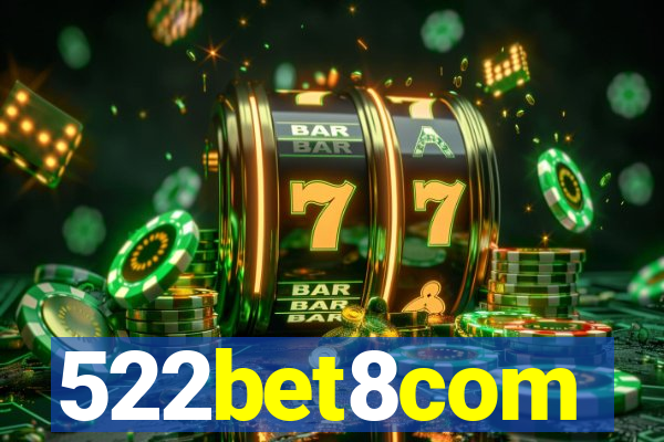 522bet8com