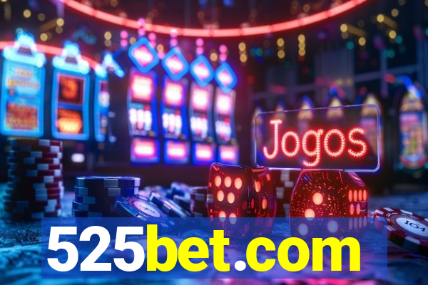 525bet.com