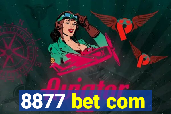 8877 bet com